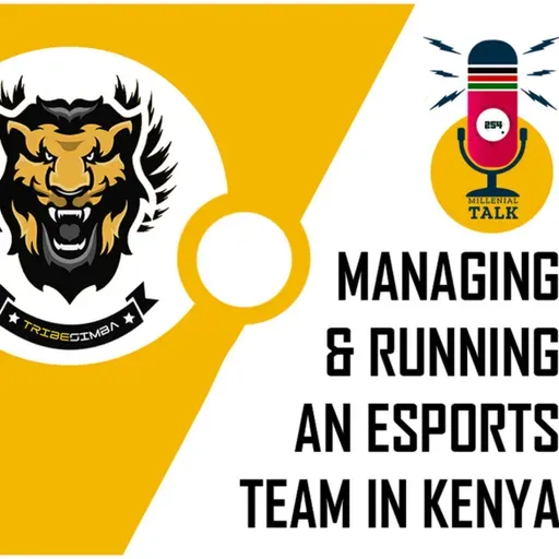 🔴MANAGING & RUNNING AN ESPORTS TEAM IN KENYA