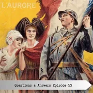 Questions and Answers Episode 53