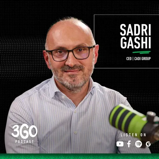 3GO Trego | Sadri Gashi | CEO at Cadi Group