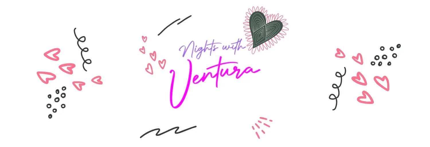 Nights With Ventura