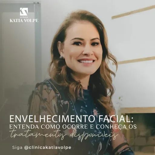 Envelhecimento facial: entenda como ocorre e conheça os tratamentos disponíveis
