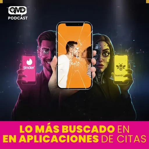 S3E23: ¿Qué verdaderamente buscan los hombres y las mujeres en #tinder #bumble y otras aplicaciones?