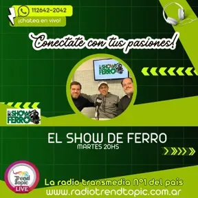 El Show de Ferro