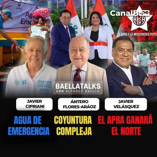 25.2.26 Invitados: Javier Cipriani - Javier Velásquez Quesquén - Ántero Flores-Aráoz