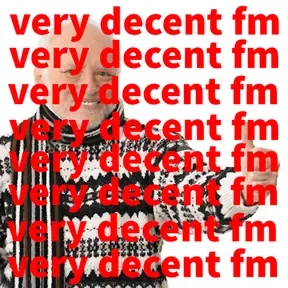 very decent fm
