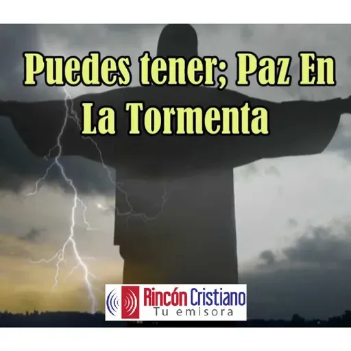 PUEDES TENER PAZ EN MEDIO DE LA TORMENTA