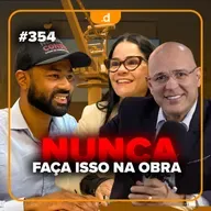 NUNCA FAÇA ISSO SE QUISER SER ENGENHEIRO DE SUCESSO - DestravoCast #354