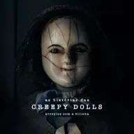 As Histórias das Creepy Dolls