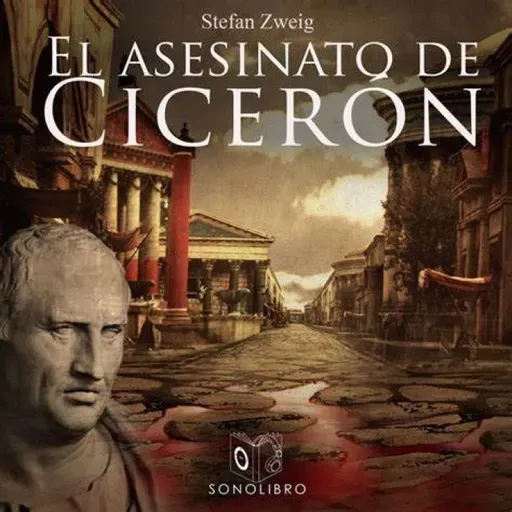 "Muerte de Cicerón" (S. Zweig)