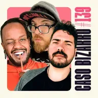 CB #139 - Sons do inferno com Fabão, Tiago P. Zanetic e Marcel