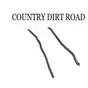 Country Dirt Road - New Country