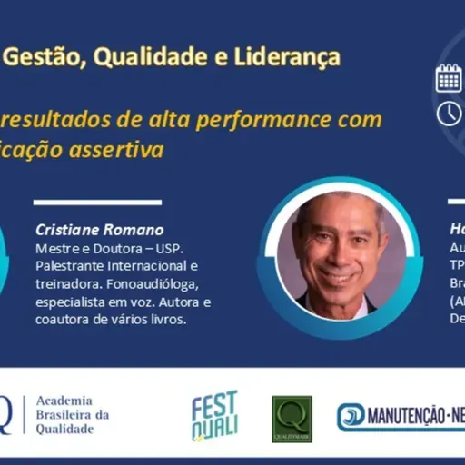 “Como obter resultados de alta performance com uma comunicação assertiva", com Cristiane Romano