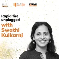 RapidFire Unplugged With Swathi Kulkarni