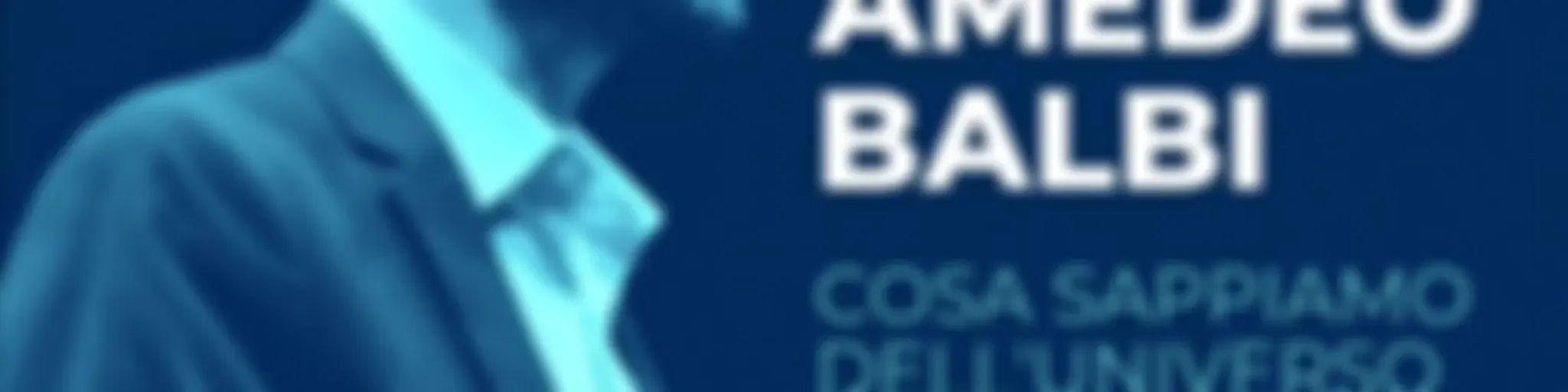 Amedeo Balbi | Cosa sappiamo dell'universo