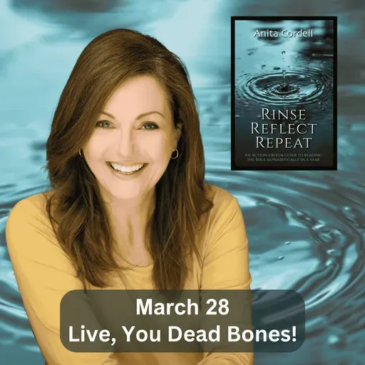 March 28/D87: Live, You Dead Bones! (Ezekiel 37-39)
