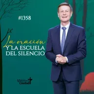 383: La oración y la escuela del silencio - 29/06/25 - #1358