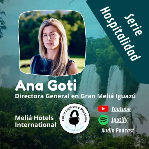 Conociendo el hotel Gran Meliá Iguazú con Ana Goti-Entre Lápices y Pantallas