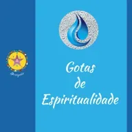 Gotas de Espiritualidade - Episódio 36 #GotasdeEspiritualidade