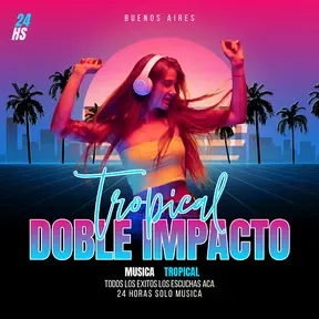 DOBLE IMPACTO TROPICAL