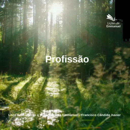 Pensamento e Vida - Cap. 17. Profissão