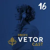Drops VetorCast #16