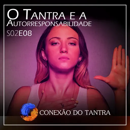 O Tantra e a Autorresponsabilidade