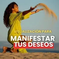 Visualización para manifestar tus deseos.