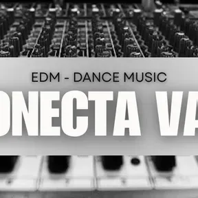 Conecta Vale EDM - MUSIC