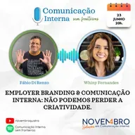 Employer Branding & Comunicação Interna, com Whiny Fernandes
