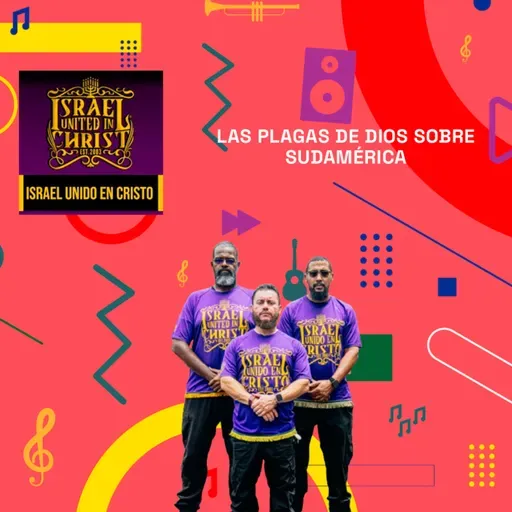 Las Plagas De Dios sobre Sudamérica | Israel Unido en Cristo 17-11-25