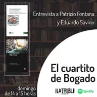 EL CUARTITO DE BOGADO | Patricio Fontana y Eduardo Savino