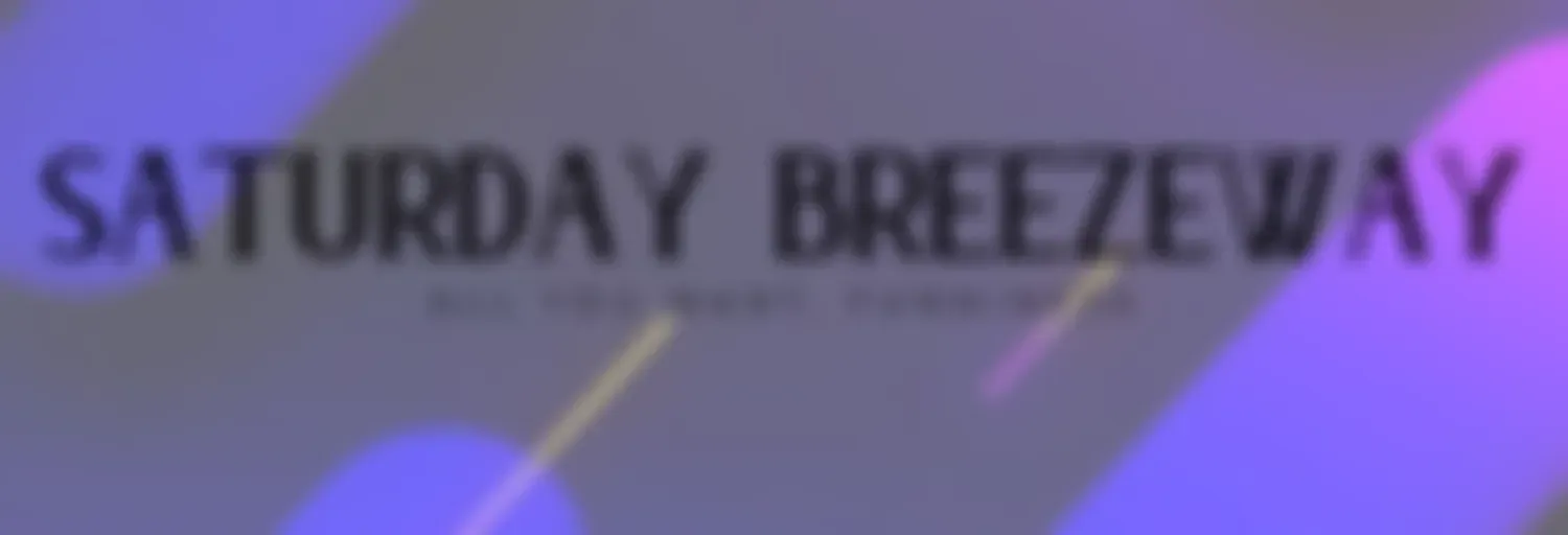 The Saturday Breezeway Show