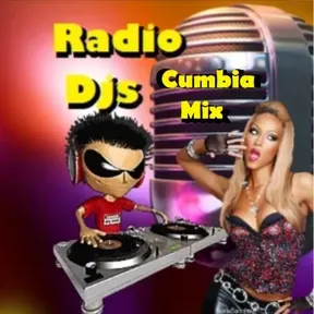 Radio Djs Cumbia Mix