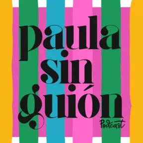 Paula sin Guion