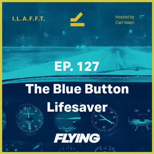 127. The Blue Button Lifesaver