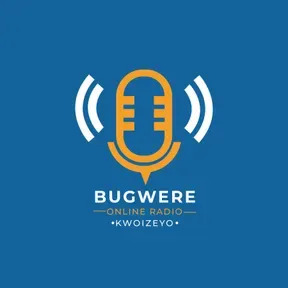 BUGWERE ONLINE RADIO