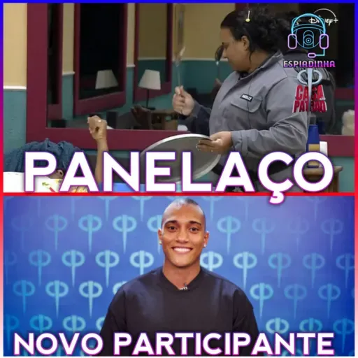CAOS: PANELAÇO CONTRA A SHEILA E MORENA AMEAÇA TIRAR O CAFÉ + NOVO PARTICIPANTE | CASA DO PATRÃO