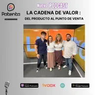 La Cadena de valor : Del Producto al Punto de Venta