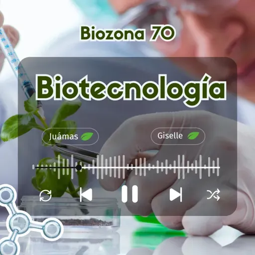 Biozona 70. Biotecnología