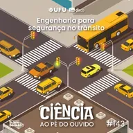 #143 Engenharia para segurança no trânsito