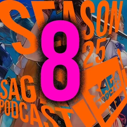 Saga Podcast S25E08 - EL BACKLOG