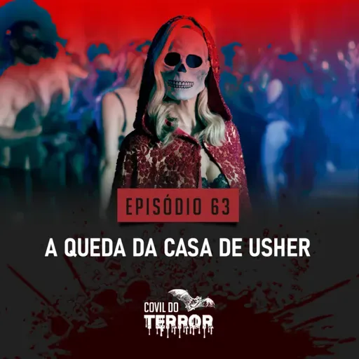 #63 - A Queda da Casa de Usher