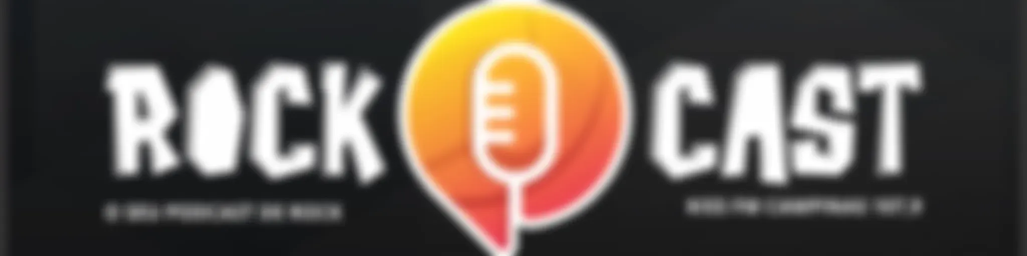 ROCKCAST - KISS FM CAMPINAS