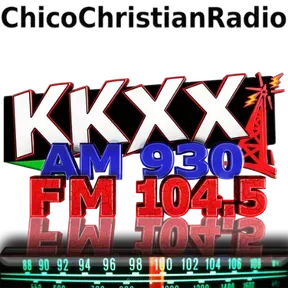 KKXX - Chico Christian Radio