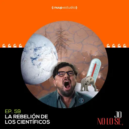 E59 LA REBELIÓN DE LOS CIENTÍFICOS