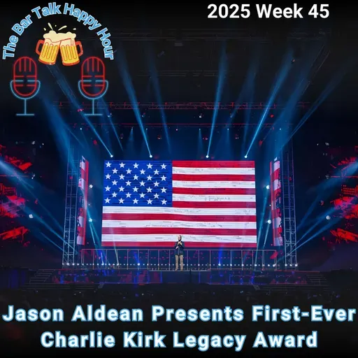 Jason Aldean Presents First-Ever Charlie Kirk Legacy Award - 2025 Week 45