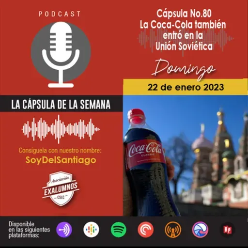 La Coca-Cola también entró en la Unión Soviética