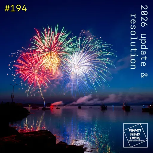 #194: 2026 Update & Resolution