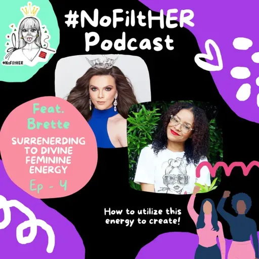 #4 Surrendering to Divine Feminine Energy with STUK Founder, Brette Sims