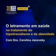 O letramento em saúde no tratamento do hipotireoidismo e da obesidade